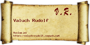 Valuch Rudolf névjegykártya